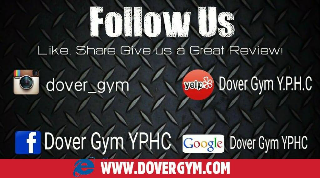 Follow Dover Gym on Instagram, Facebook, Yelp and Google — leave us a great review